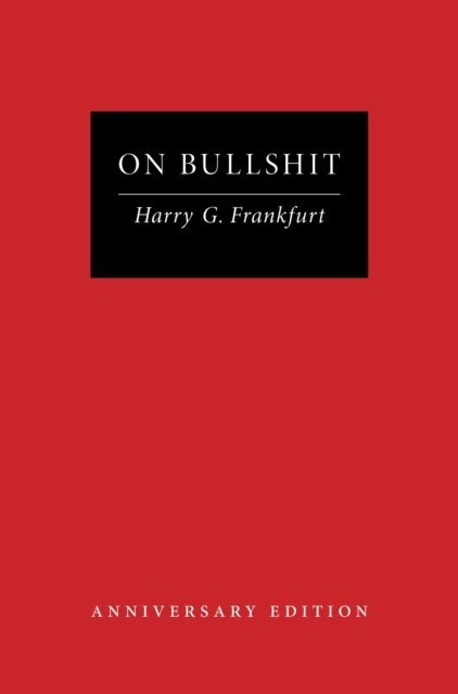 Harry G. Frankfurt - On Bullshit, E-bok