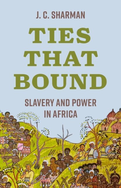 J. C. Sharman - Ties That Bound, E-bok