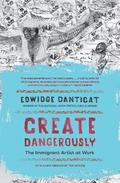 Create Dangerously