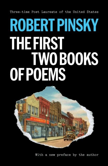 Robert Pinsky - Robert Pinsky: The First Two Books of Poems, E-bok