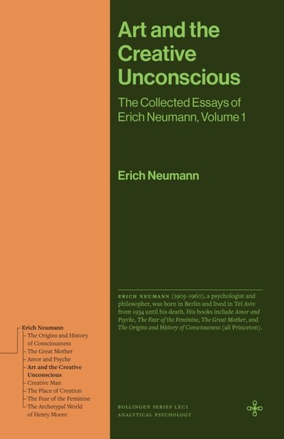 Erich Neumann - Art and the Creative Unconscious, E-bok