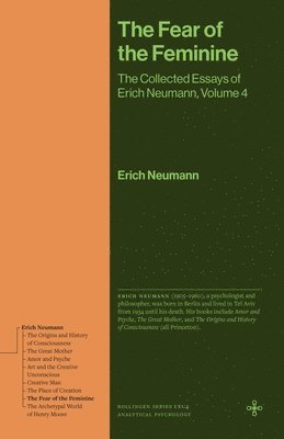 Erich Neumann - Fear of the Feminine, E-bok