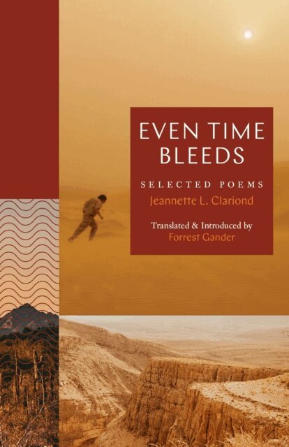 Jeannette L. Clariond - Even Time Bleeds, E-bok