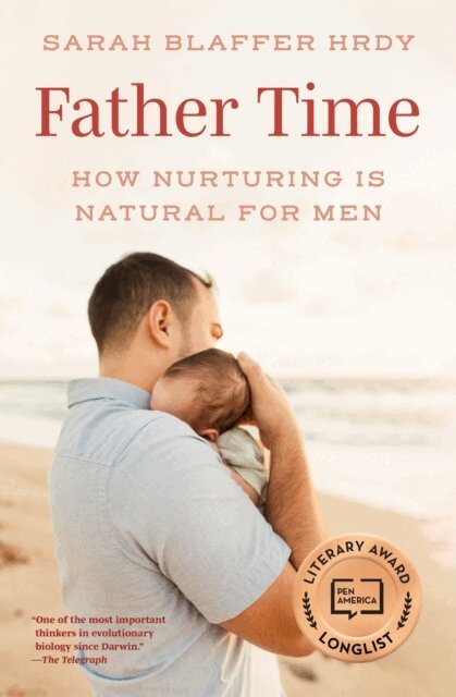 Sarah Blaffer Hrdy - Father Time, E-bok
