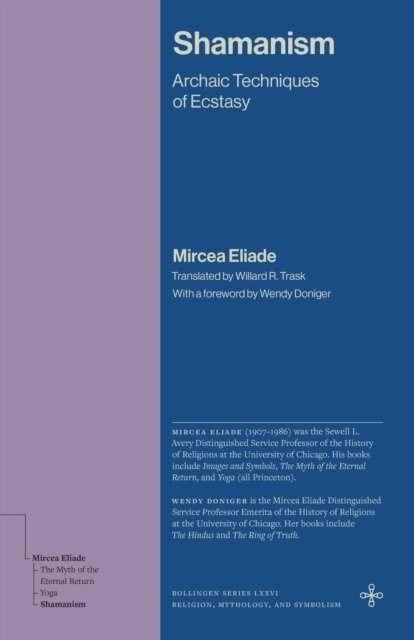 Mircea Eliade - Shamanism, E-bok
