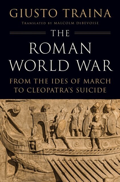 Giusto Traina - Roman World War, E-bok