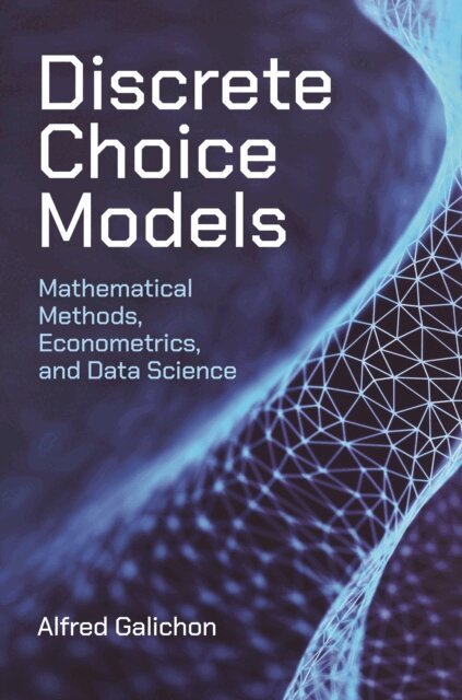 Alfred Galichon - Discrete Choice Models, E-bok