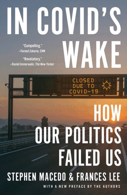 Frances Lee, Stephen Macedo - In Covid's Wake, E-bok