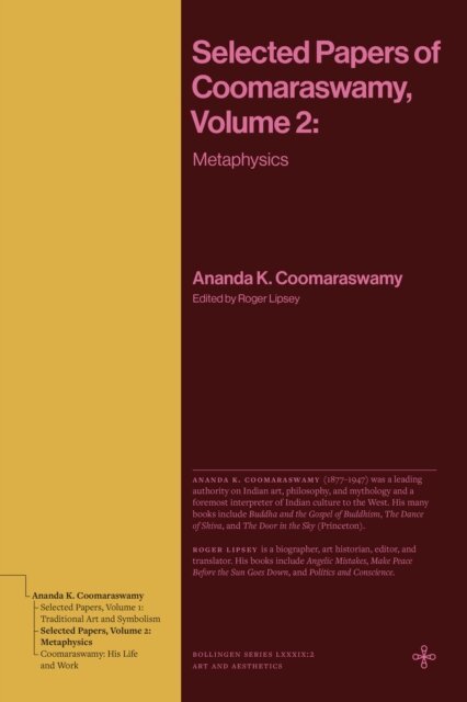 Ananda K. Coomaraswamy - Selected Papers of Coomaraswamy, Volume 2, E-bok