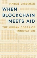 Margie Cheesman - When Blockchain Meets Aid, Häftad. Tillgänglighet: Kommande