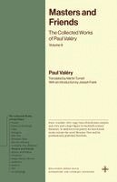 Paul Valéry - Masters and Friends, Häftad
