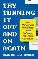 Try Turning It Off and On Again