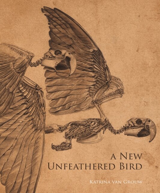 Katrina van Grouw - New Unfeathered Bird, E-bok. Tillgänglighet: Kommande