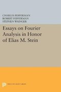 Essays on Fourier Analysis in Honor of Elias M. Stein