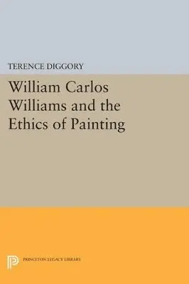 William Carlos Williams and the Ethics of Painting
