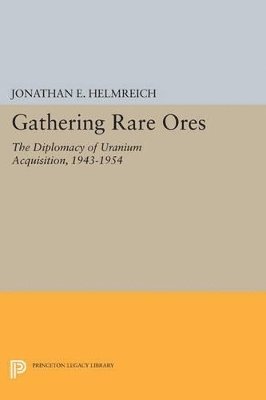 Jonathan E. Helmreich - Gathering Rare Ores, Häftad