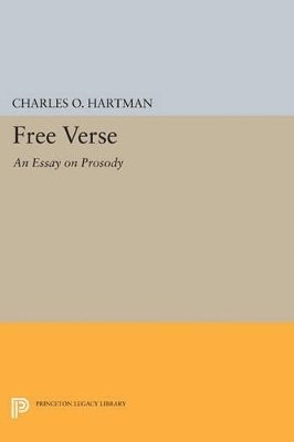 Charles O. Hartman - Free Verse, Häftad