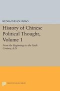 History of Chinese Political Thought, Volume 1