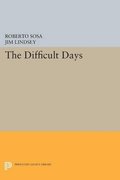 Difficult Days