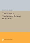 Mimetic Tradition of Reform in the West