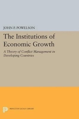 John P. Powelson - Institutions of Economic Growth, Häftad. Tillgänglighet: Lägg i varukorg