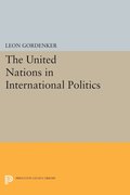 The United Nations in International Politics