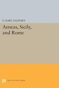 Aeneas, Sicily, and Rome
