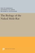 Biology of the Naked Mole-Rat