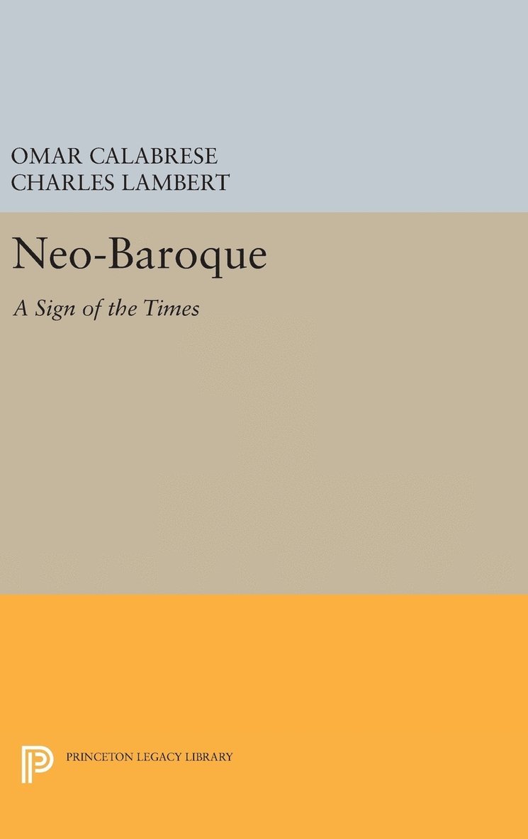 Omar Calabrese - Neo-Baroque, Inbunden