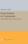 From Asylum to Community