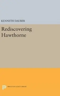 Kenneth Dauber - Rediscovering Hawthorne, Inbunden. Tillgänglighet: Lägg i varukorg