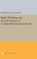 Right Thinking and Sacred Oratory in Counter-Reformation Rome