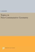 Topics in Non-Commutative Geometry