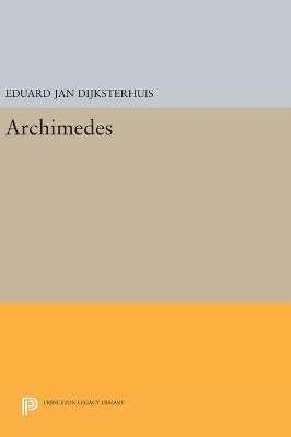 Eduard Jan Dijksterhuis - Archimedes, Inbunden