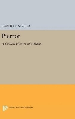 Robert F. Storey - Pierrot, Inbunden