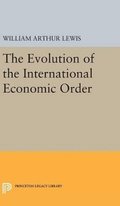 Evolution of the International Economic Order