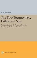 Two Tocquevilles, Father and Son