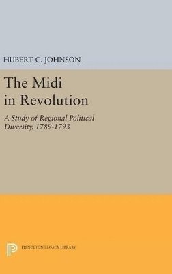 Hubert C. Johnson - Midi in Revolution, Inbunden