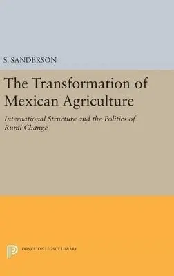 Steven E. Sanderson - Transformation of Mexican Agriculture, Inbunden. Tillgänglighet: Lägg i varukorg