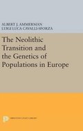 Neolithic Transition and the Genetics of Populations in Europe