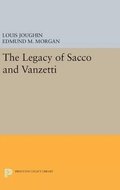 Legacy of Sacco and Vanzetti