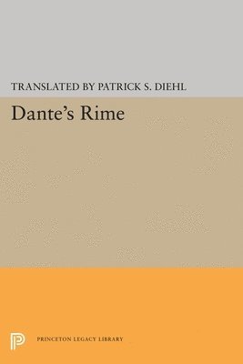 Dante Alighieri - Dante's Rime, Inbunden