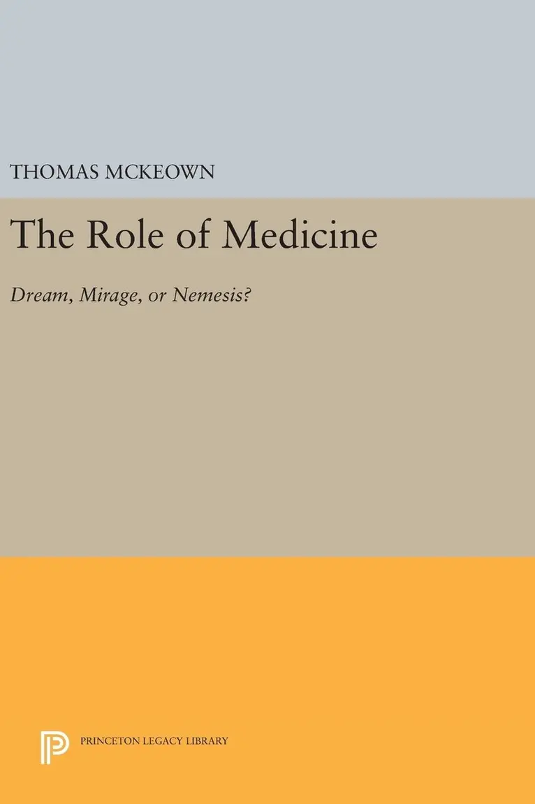Thomas McKeown - The Role of Medicine, Inbunden. Tillgänglighet: Lägg i varukorg