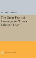 Great Feast of Language in Love's Labour's Lost