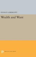 Wealth and Want