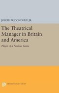 Theatrical Manager in Britain and America