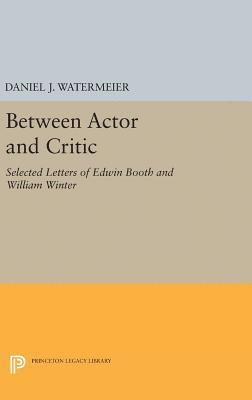 Daniel J. Watermeier - Between Actor and Critic, Inbunden