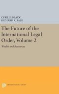 Future of the International Legal Order, Volume 2