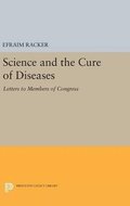 Science and the Cure of Diseases