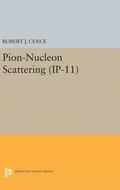 Pion-Nucleon Scattering. (IP-11), Volume 11